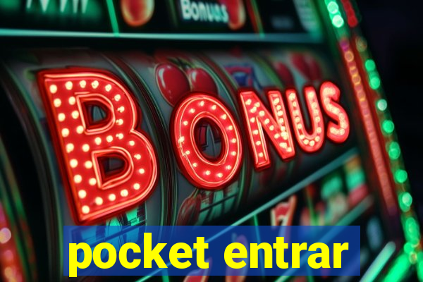 pocket entrar